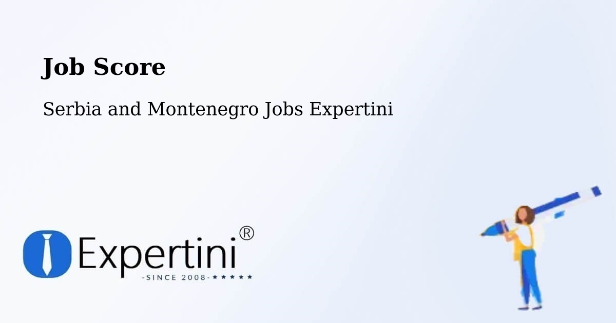 Job Score & Job Description Score Tool – Raymond - Serbia and Montenegro Jobs Expertini